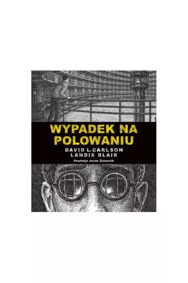Wypadek na polowaniu - David L. Carlson, Landis Blair