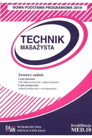 Technik masa�ysta. Kwalifikacja MED.10 - Dominik Zakrzewski, Monika Gwardzik
