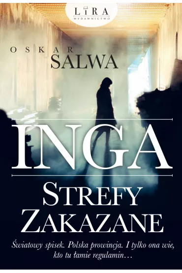 eBook Inga. Strefy zakazane mobi epub - Oskar Salwa