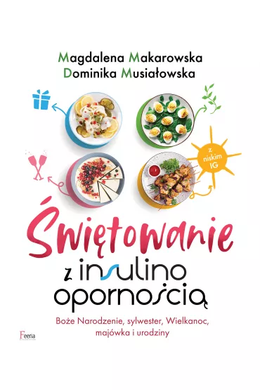 eBook �wi�towanie z insulinooporno�ci� pdf - Magdalena Makarowska, Dominika Musia�owska