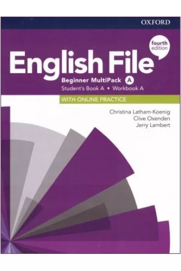 English File 4th edition. Beginner. Student's Book/Workbook MultiPack A - Christina Latham-Koenig, Clive Oxenden, Jerry Lambert