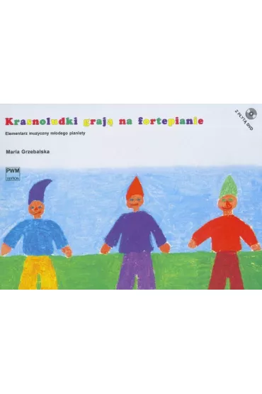 Krasnoludki graj� na fortepianie - Maria Grzebalska