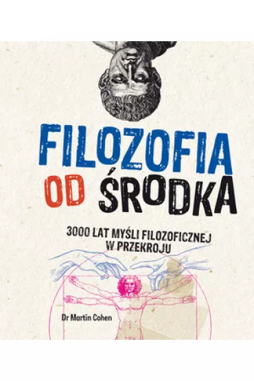 Filozofia od �rodka - Martin Cohen