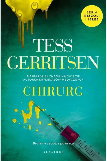 Chirurg. Rizzoli & Isles. Tom 1 - Tess Gerritsen