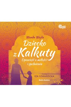 Audiobook Dziecko z Kalkuty mp3 download