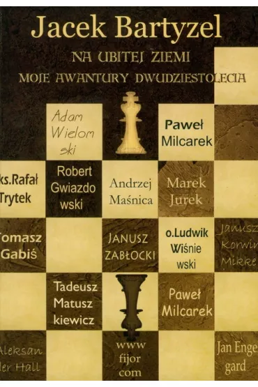 Na ubitej ziemi. Moje awantury dwudziestolecia - Jacek Bartyzel