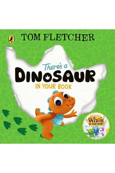 There`s a Dinosaur in Your Book - Tom Fletcher