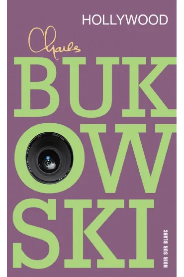 Hollywood - Charles Bukowski