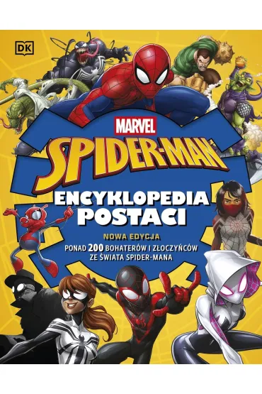 Marvel Spider-Man. Encyklopedia postaci. Nowa edycja - Melanie Scott, Daniel Wallace