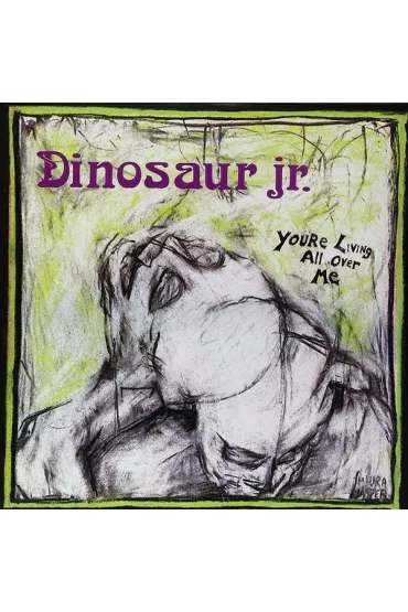 You`re Living All Over Me (vinyl) - Dinosaur jr