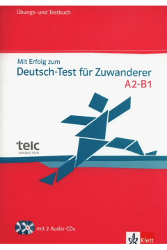 Mit Erfolg zum Deutsch-Test fr Zuwanderer B/TB + 2 Audio-CDs