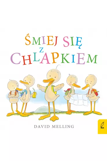 �miej si� z Chlapkiem - David Melling