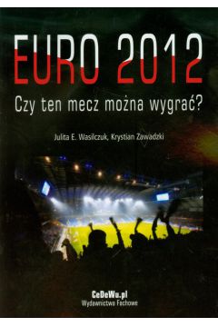 Euro 2012 Czy ten mecz mona wygra