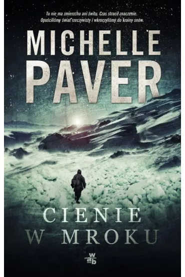 Cienie w mroku - Michelle Paver