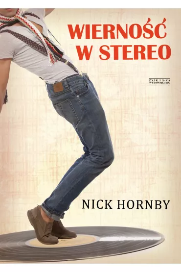 Wierno�� w stereo - Nick Hornby