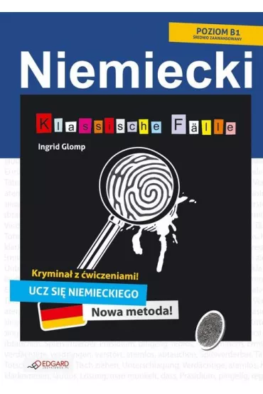 Klassische F�lle. Niemiecki krymina� z �wiczeniami - Ingrid Glomp