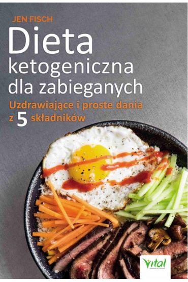 Dieta ketogeniczna dla zabieganych