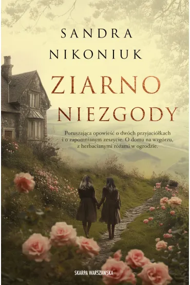 Ziarno niezgody - Sandra Nikoniuk