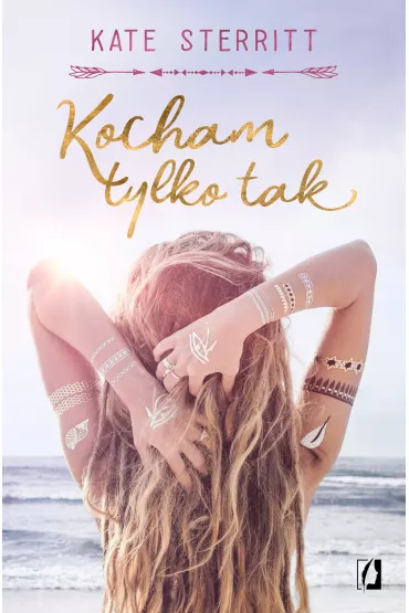 eBook Kocham tylko tak mobi epub - Kate Sterritt