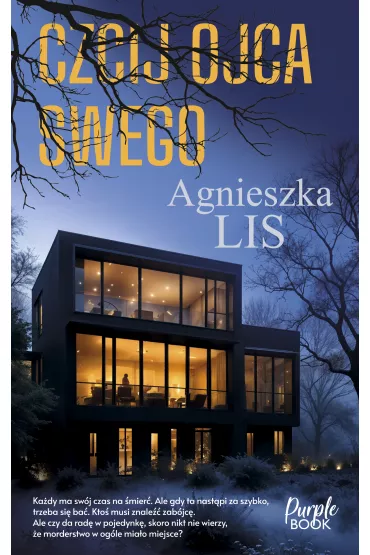 eBook Czcij ojca swego mobi epub - Agnieszka Lis