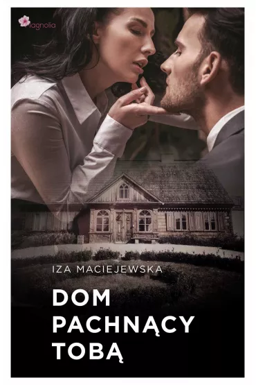 eBook Dom pachn�cy tob� pdf mobi epub - Iza  Maciejewska