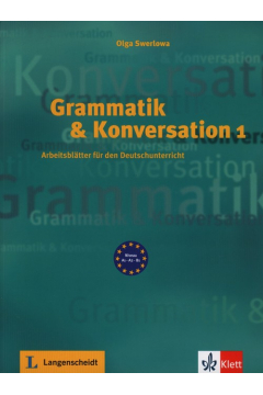 Grammatik   Konversation 1. A1-A2-B1