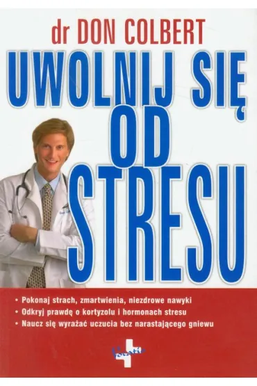 Uwolnij si� od stresu - Don Colbert