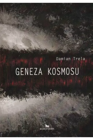 Geneza kosmosu - Damian  Trela