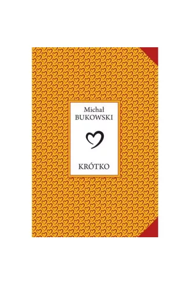 Kr�tko - Micha� Bukowski