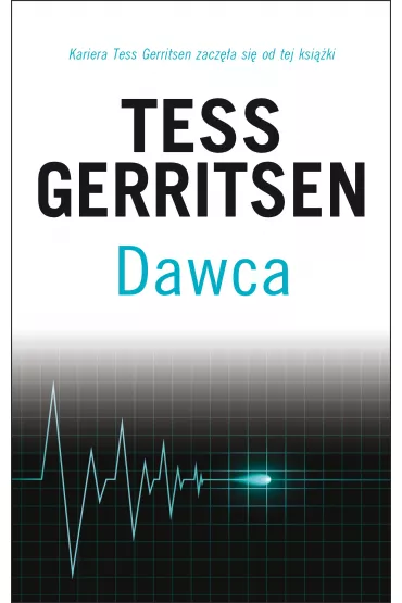Dawca - Tess Gerritsen