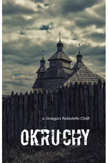 Okruchy - Grzegorz Rukszte��o