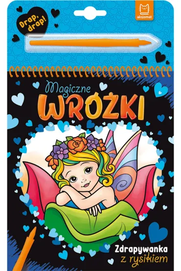 Magiczne wr�ki. Zdrapywanka z rysikiem - Anna Podg�rska