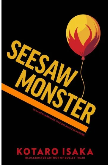 Seesaw Monster wer. angielska - Kotaro Isaka