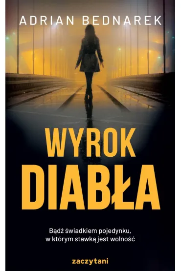 Wyrok diab�a. Kuba Soba�ski. Tom 4 - Adrian Bednarek