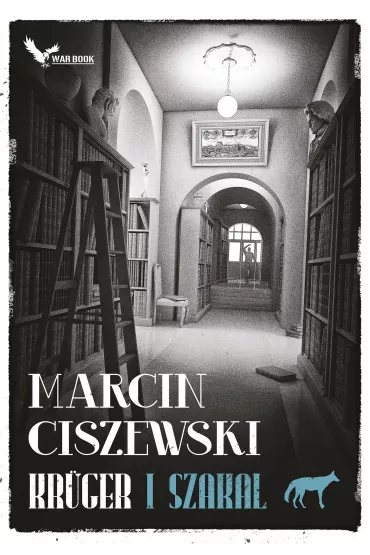 Kruger. Tom 1. Szakal - Marcin Ciszewski