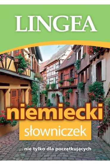 S�owniczek niemiecki nie tylko dla pocz�tkuj�cych