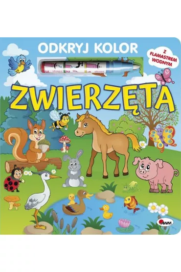 Zwierz�ta. Odkryj kolor - Miros�awa Kwieci�ska