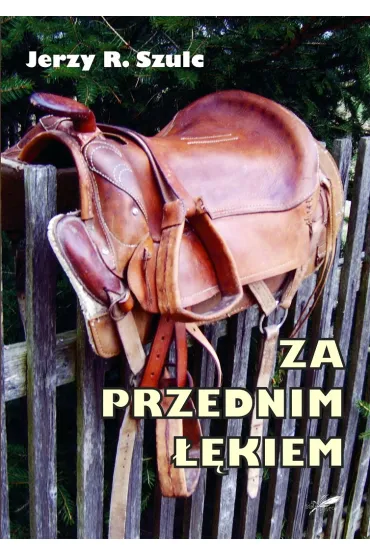 Za przednim ��kiem - Jerzy R Szulc