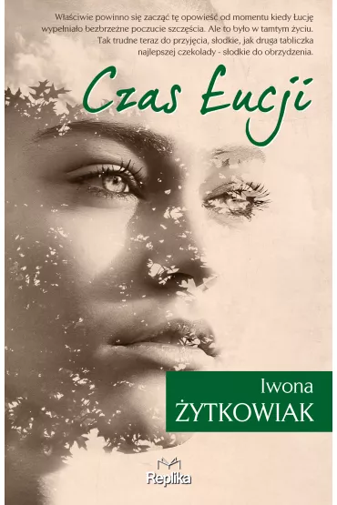 Czas �ucji - Iwona �ytkowiak