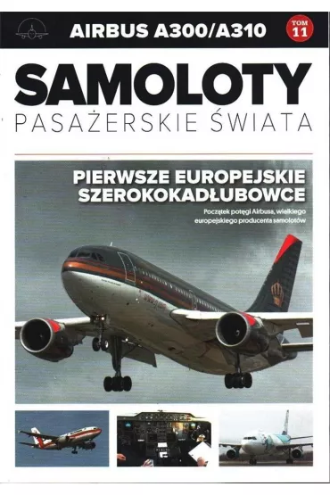 Samoloty pasa�erskie �wiata Airbus A300/A310