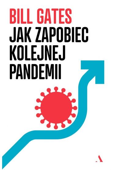 Jak zapobiec kolejnej pandemii