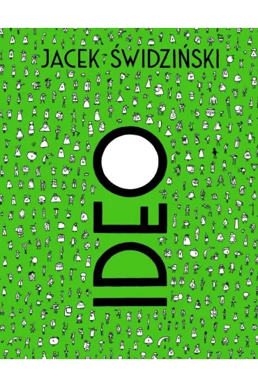 IDEO - Jacek �widzi�ski