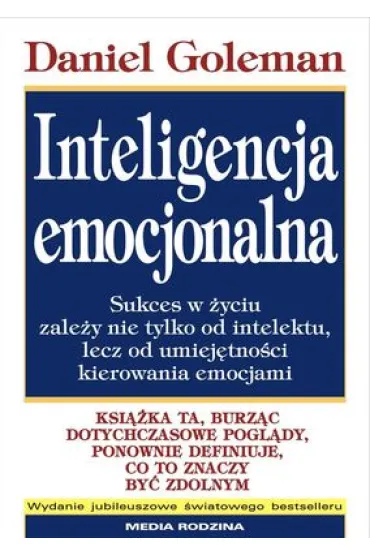 Inteligencja emocjonalna - Daniel Goleman