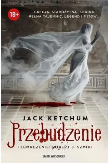 Przebudzenie - Jack Ketchum