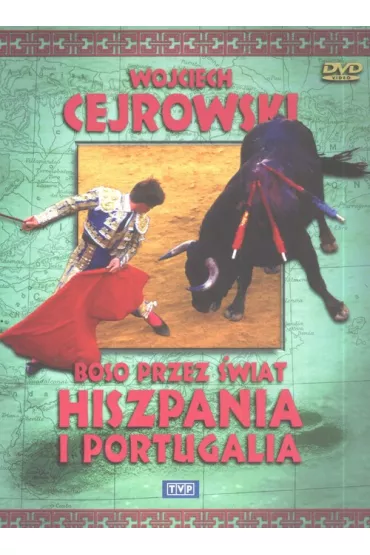 Boso przez �wiat. Hiszpania i Portugalia (DVD) - Wojciech Cejrowski