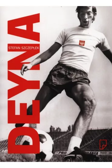 Deyna - Stefan Szczep�ek