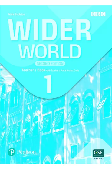 Wider World. Second Edition 1. Teacher's Book + Teacher's Portal Access Code - Mark Roulston