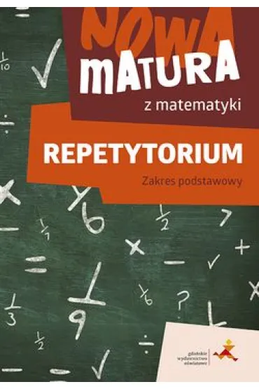 Repetytorium. Nowa matura z matematyki. Zakres podstawowy - Jacek Lech, Alina  Popio�ek, Jerzy  Radziewicz