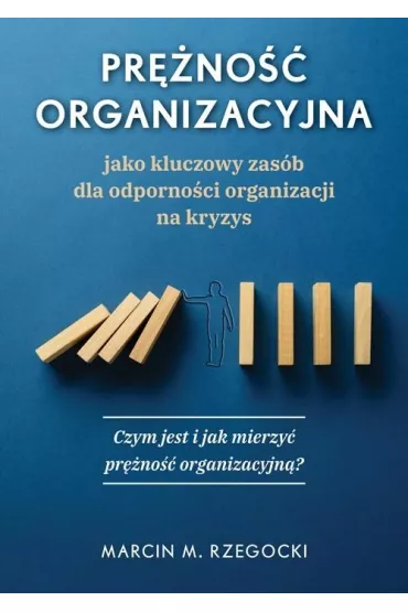 Pr�no�� organizacyjna - jako kluczowy zas�b.. - Marcin M Rzegocki