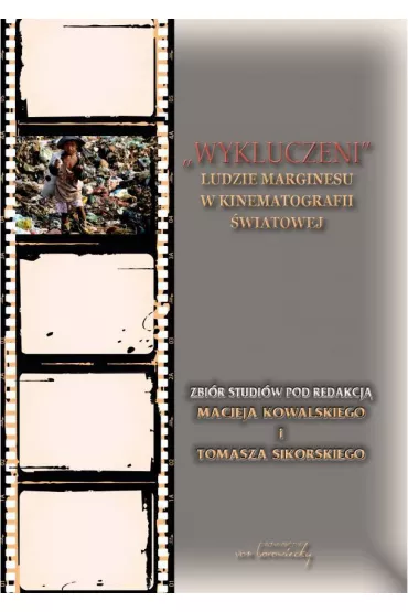 eBook Wykluczeni Ludzie marginesu w kinematografii wiatowej pdf - Tomasz Sikorski